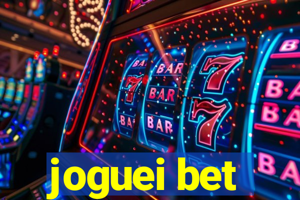 joguei bet